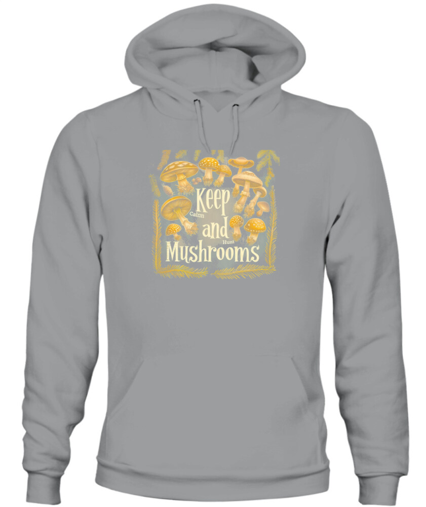 Keep Calm and Hunt Mushrooms - Funny Mushroom Hunting Shirt