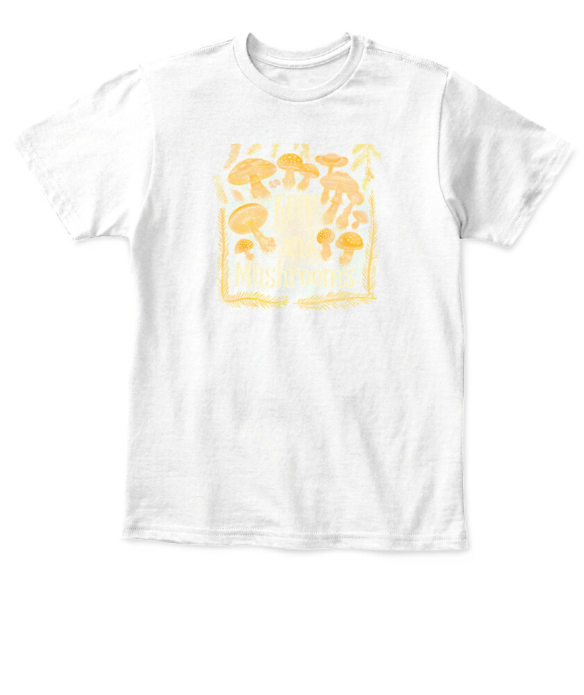 Keep Calm and Hunt Mushrooms - Funny Mushroom Hunting Shirt