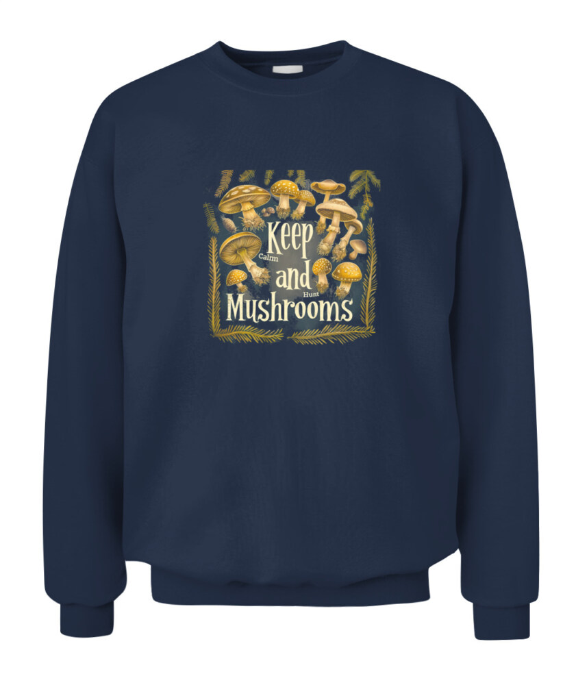 Keep Calm and Hunt Mushrooms - Funny Mushroom Hunting Shirt