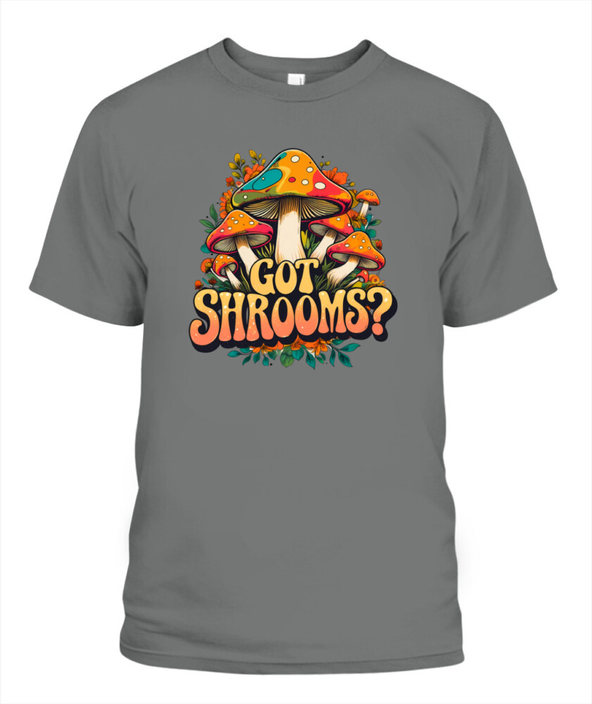 Got Shrooms? Funny Mushroom T-Shirt – Cottagecore Forager Tee for Mushroom Lovers, Vintage Minimal Design