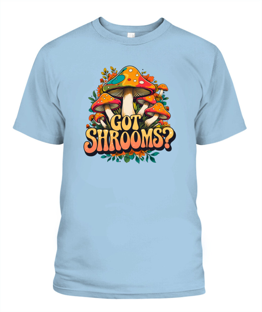 Got Shrooms? Funny Mushroom T-Shirt – Cottagecore Forager Tee for Mushroom Lovers, Vintage Minimal Design