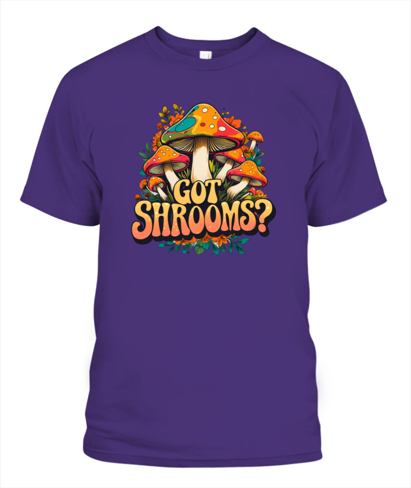 Got Shrooms? Funny Mushroom T-Shirt – Cottagecore Forager Tee for Mushroom Lovers, Vintage Minimal Design