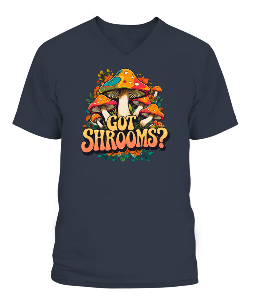 Got Shrooms? Funny Mushroom T-Shirt – Cottagecore Forager Tee for Mushroom Lovers, Vintage Minimal Design