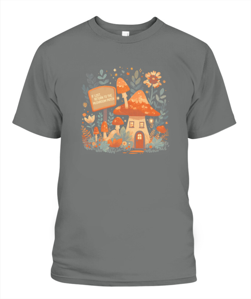 If Lost Return to the Mushroom Patch Shirt - Cute Funny Mushroom T-Shirt - Retro Forest Aesthetic Tee for Nature Lovers