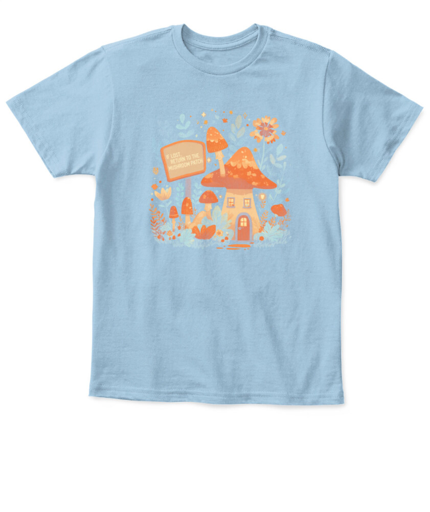 If Lost Return to the Mushroom Patch Shirt - Cute Funny Mushroom T-Shirt - Retro Forest Aesthetic Tee for Nature Lovers
