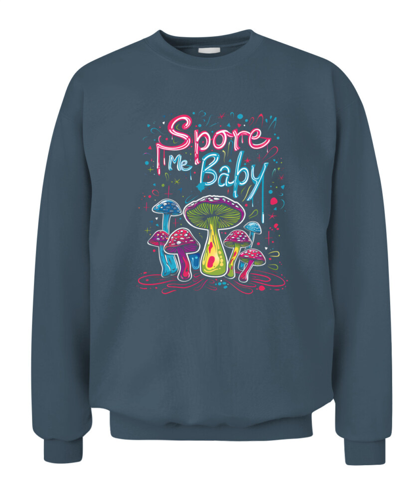 Spore Me, Baby – Psychedelic Mushroom Shirt for Fungi Lovers