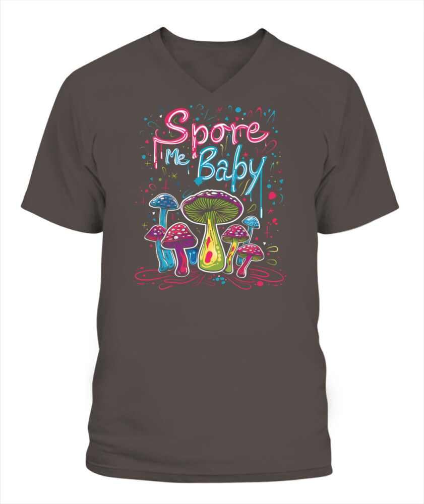 Spore Me, Baby – Psychedelic Mushroom Shirt for Fungi Lovers