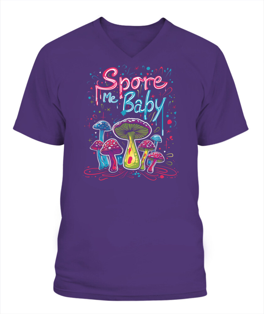 Spore Me, Baby – Psychedelic Mushroom Shirt for Fungi Lovers