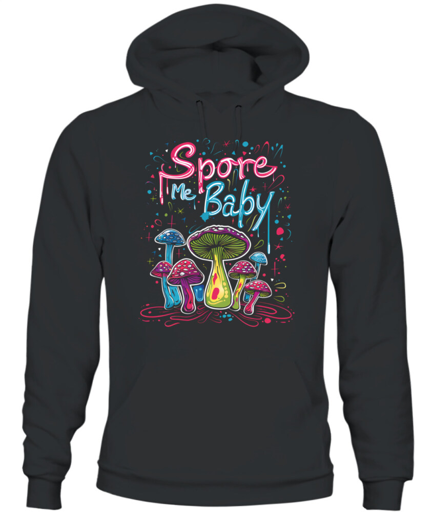Spore Me, Baby – Psychedelic Mushroom Shirt for Fungi Lovers