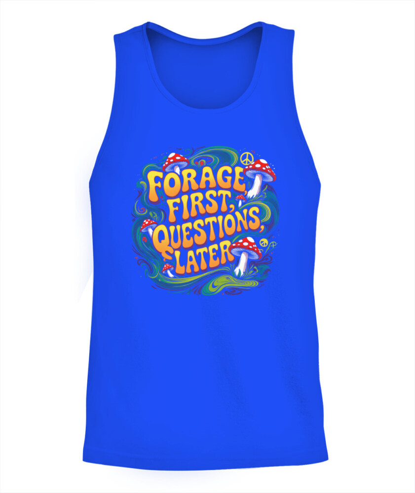 Forage First Questions Later Retro Mushroom Shirt – Hippie Aesthetic Tee for Nature Lovers