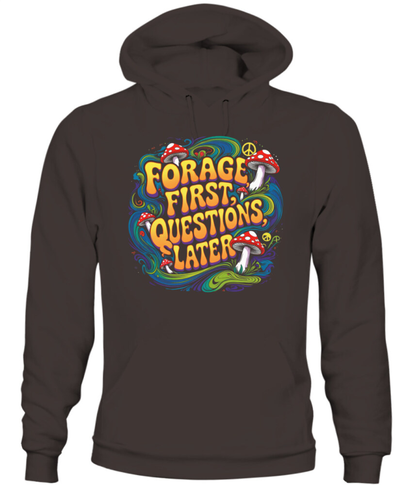 Forage First Questions Later Retro Mushroom Shirt – Hippie Aesthetic Tee for Nature Lovers