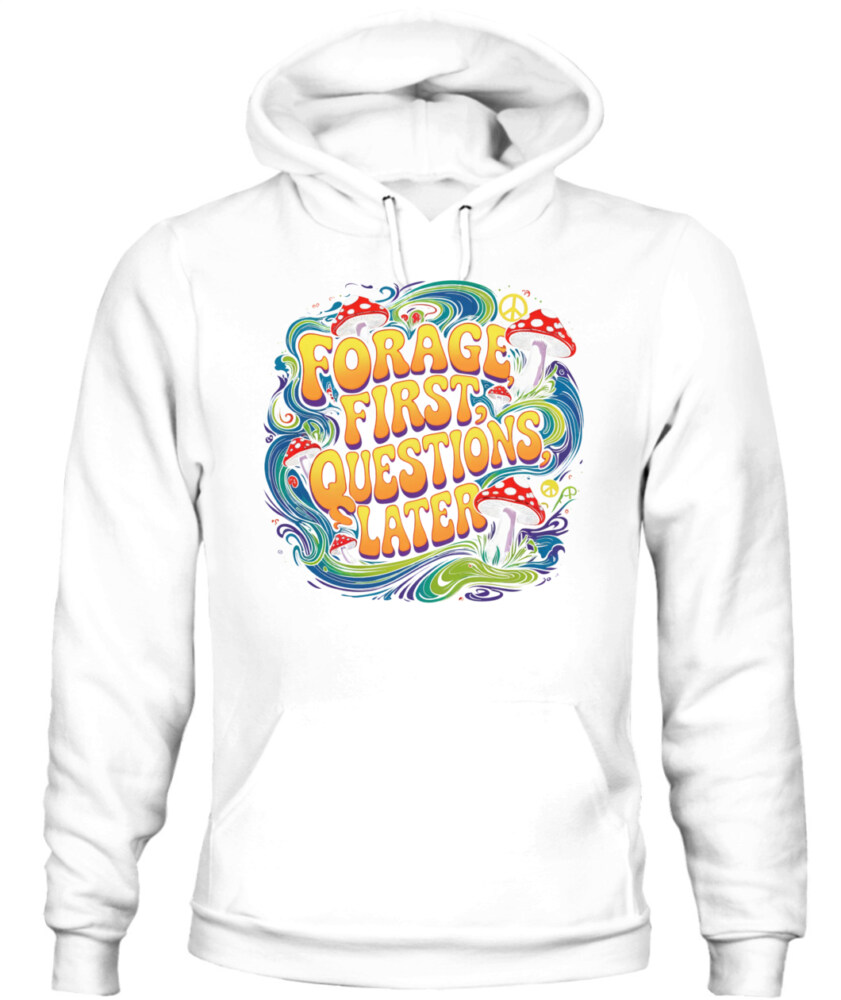Forage First Questions Later Retro Mushroom Shirt – Hippie Aesthetic Tee for Nature Lovers