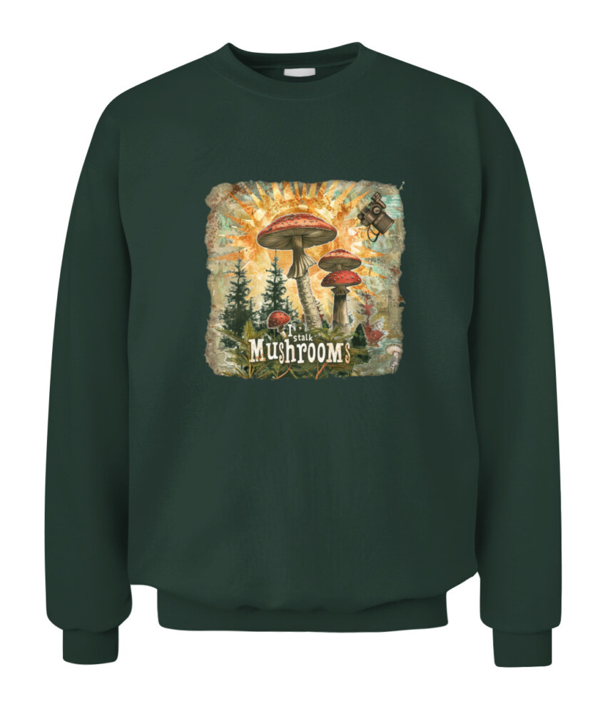 I Stalk Mushrooms - Funny Mushroom Hunting Shirt