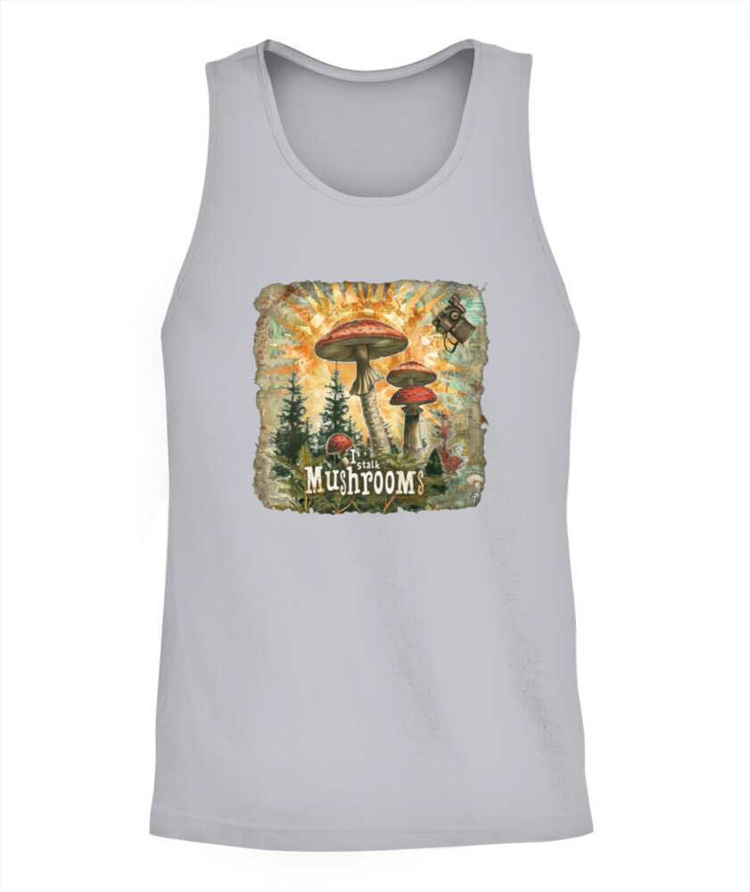 I Stalk Mushrooms - Funny Mushroom Hunting Shirt