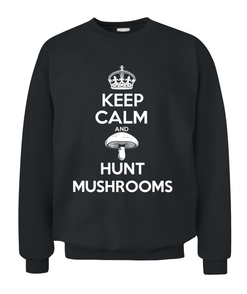 Keep Calm and Hunt Mushrooms - Funny Mushroom Hunting Shirt