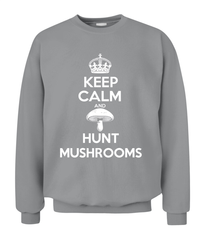 Keep Calm and Hunt Mushrooms - Funny Mushroom Hunting Shirt