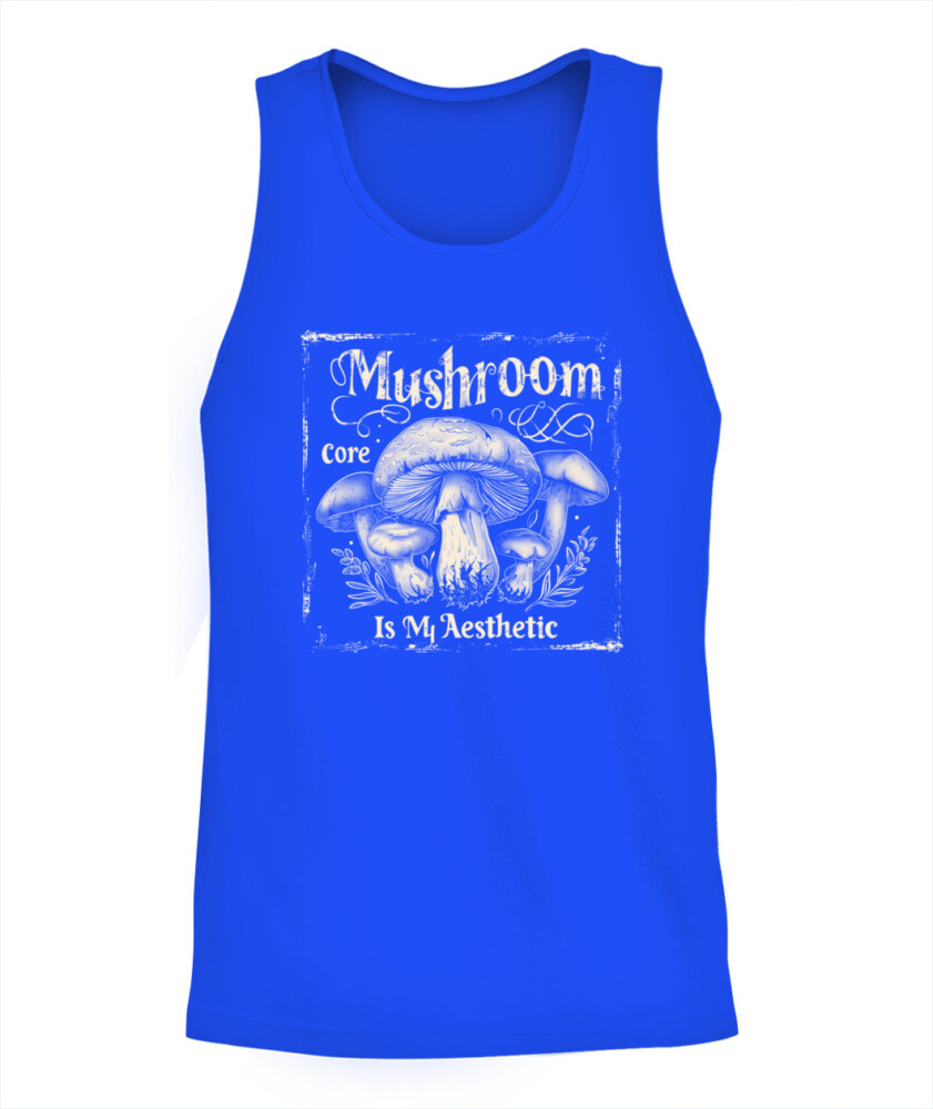Mushroom Core Is My Aesthetic - Funny Mushroom Hunting Shirt