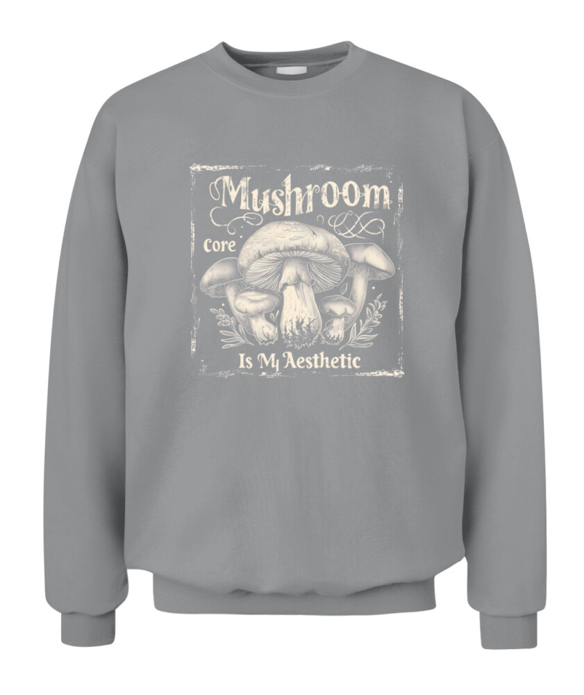 Mushroom Core Is My Aesthetic - Funny Mushroom Hunting Shirt