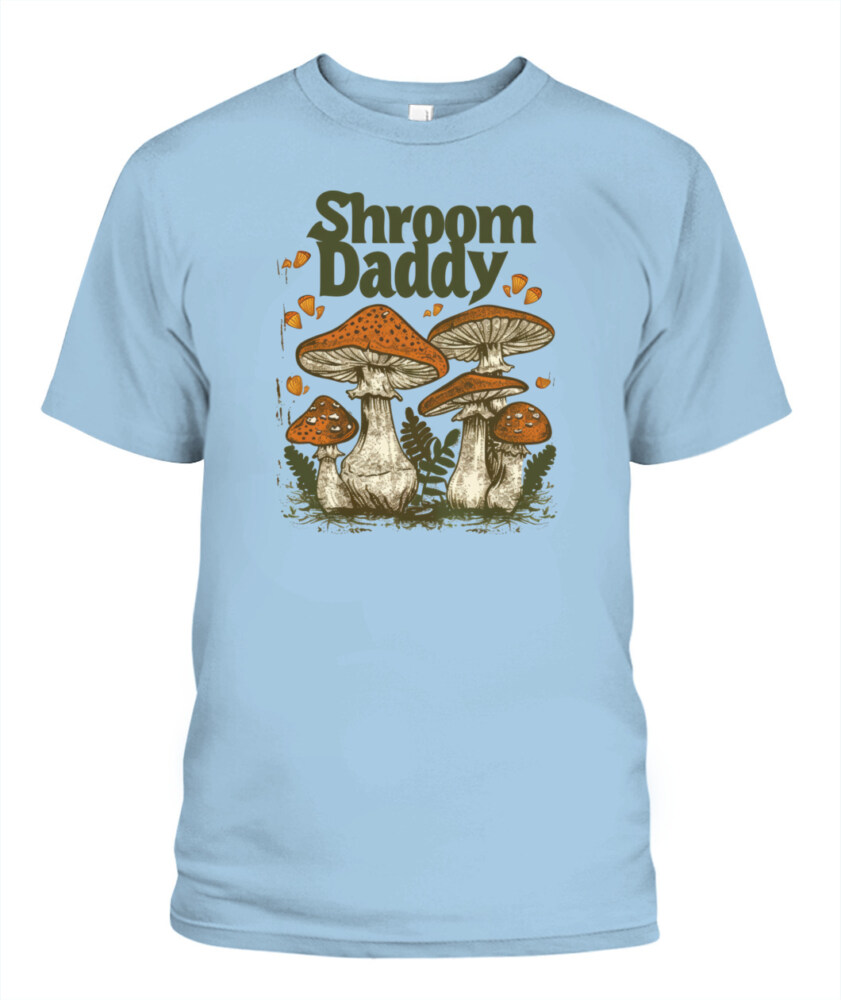 Shroom Daddy Funny Mushroom Foraging Shirt – Retro Cottagecore Goblincore Aesthetic Tee