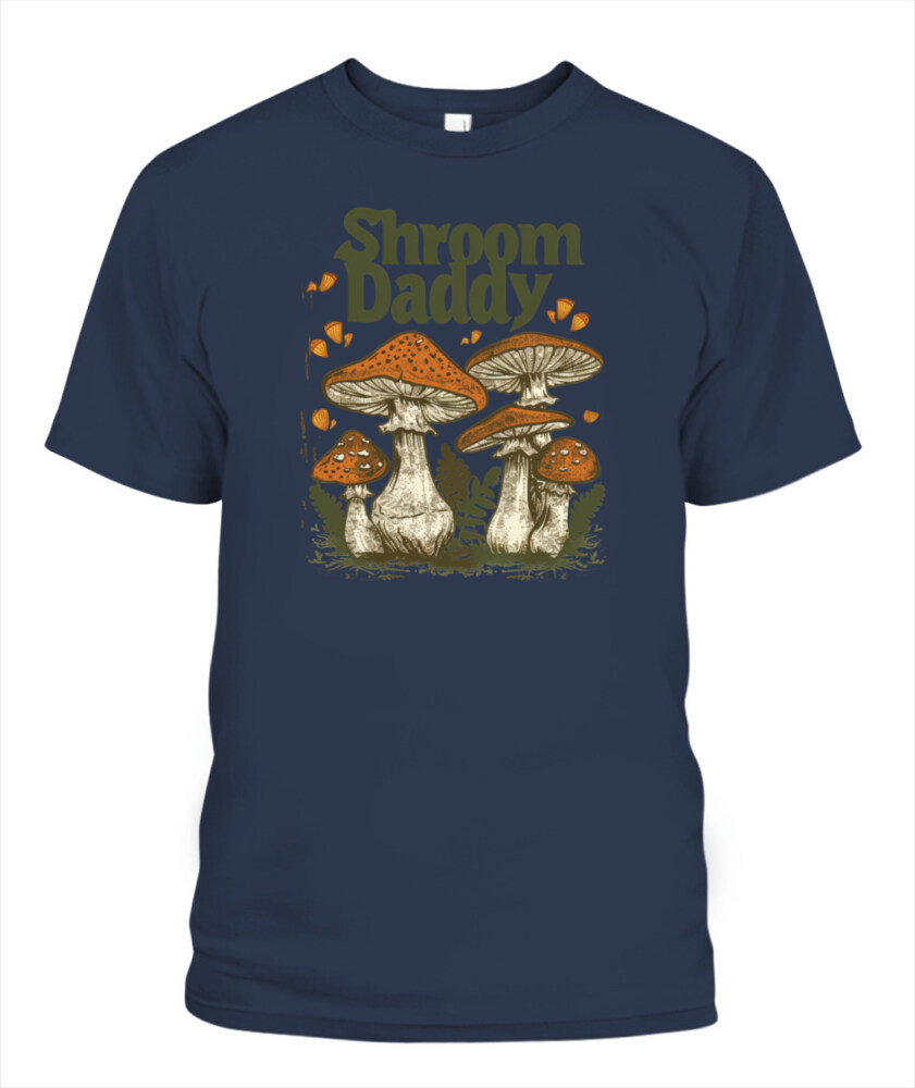 Shroom Daddy Funny Mushroom Foraging Shirt – Retro Cottagecore Goblincore Aesthetic Tee
