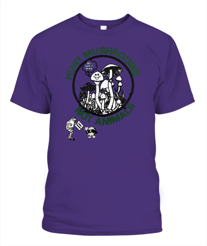 Keep Calm and Hunt Mushrooms shirt