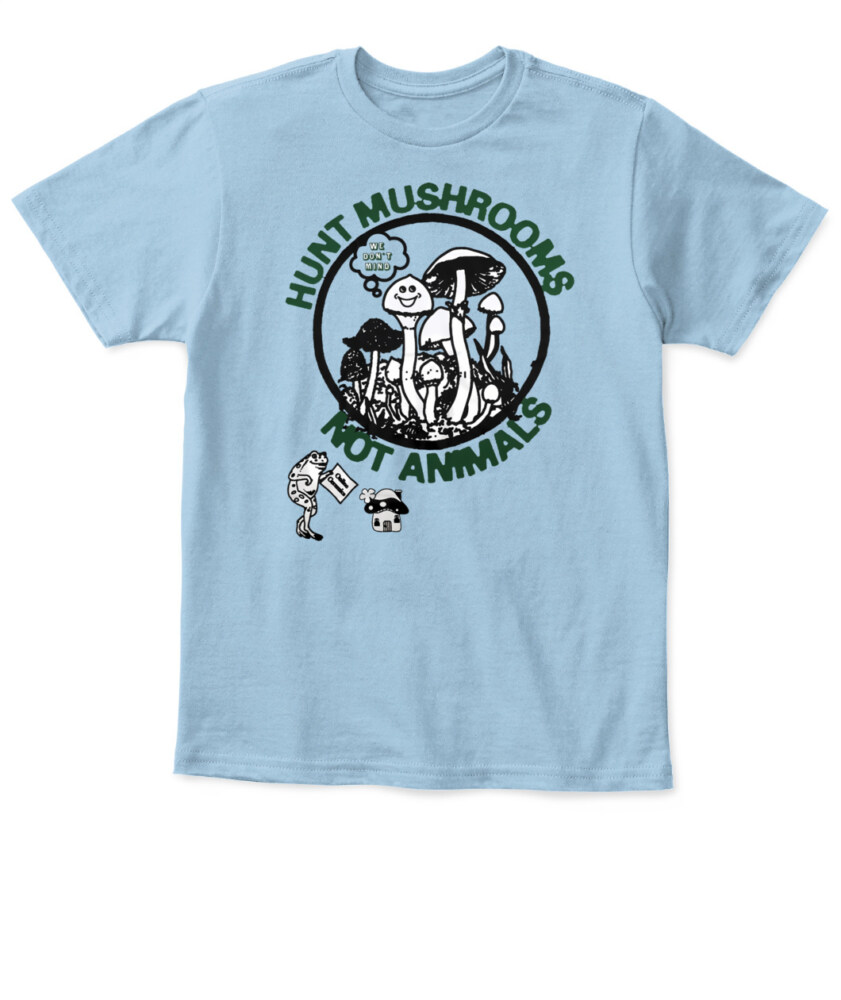 Keep Calm and Hunt Mushrooms shirt