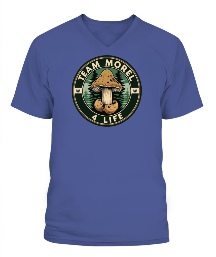 Team Morel 4 Life - Funny Mushroom Hunting Shirt