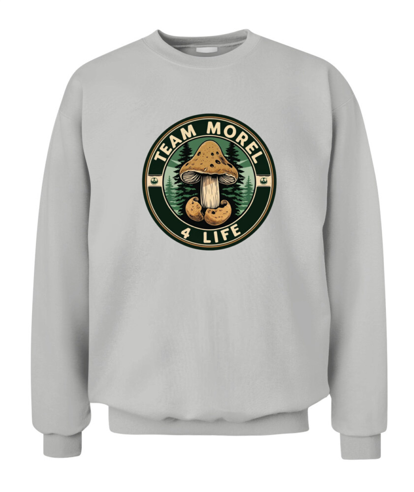 Team Morel 4 Life - Funny Mushroom Hunting Shirt