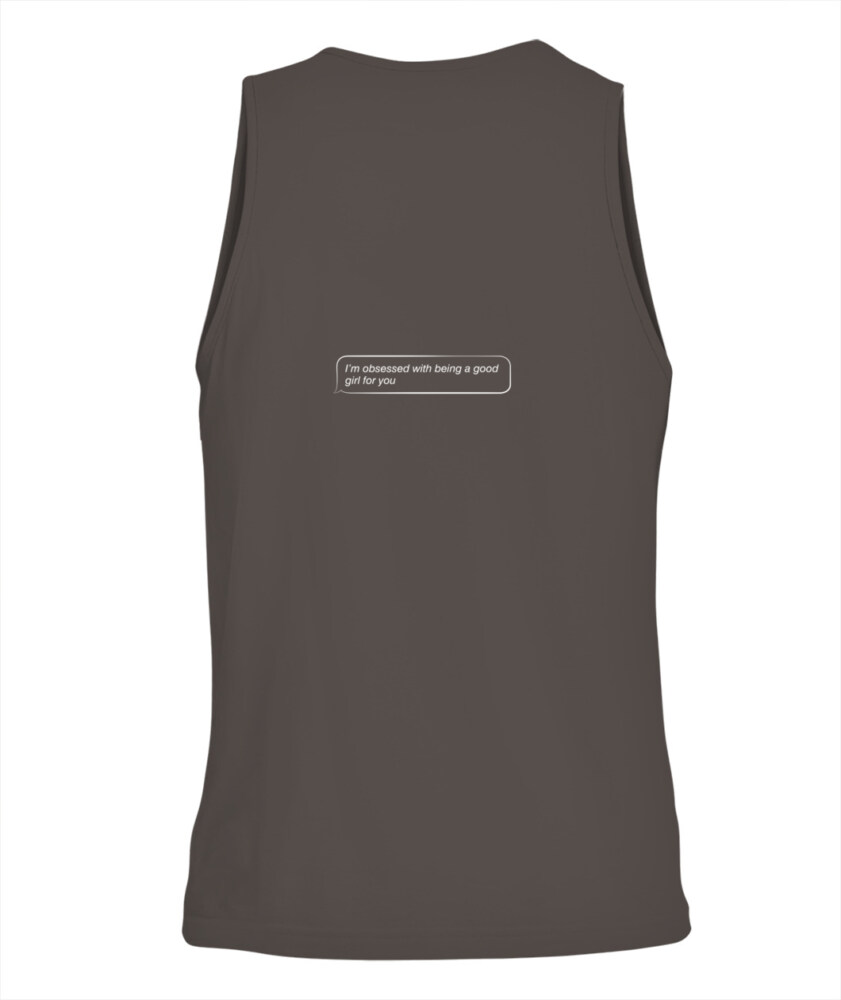 I'm obsessed with being a good girl for you - Tanktop  - Dark Grey Heather