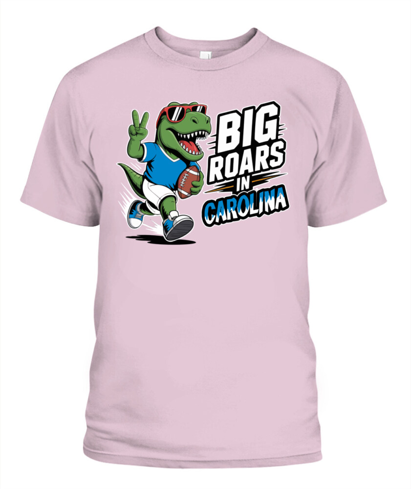 Weprintee Big Roars In Carolina 2D Classic Unisex T-Shirt NEW147532