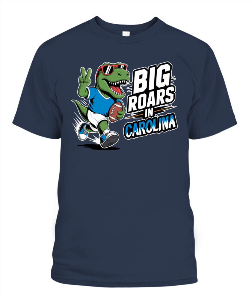 Weprintee Big Roars In Carolina 2D Classic Unisex T-Shirt NEW147532