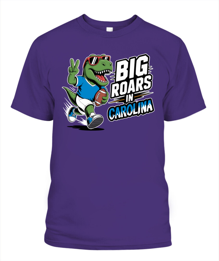 Weprintee Big Roars In Carolina 2D Classic Unisex T-Shirt NEW147532