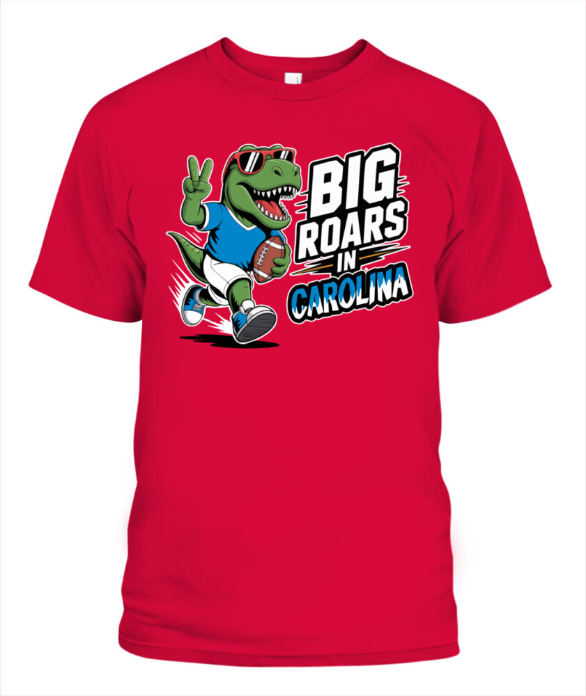 Weprintee Big Roars In Carolina 2D Classic Unisex T-Shirt NEW147532