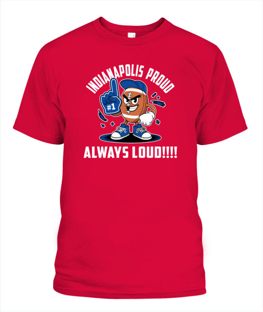 Weprintee Indianapolis Proud 2D Classic Unisex T-Shirt NEW147303