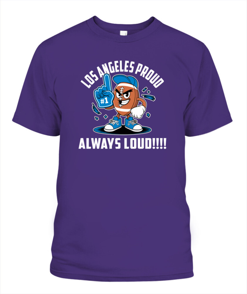 Weprintee Los Angeles Proud 2D Classic Unisex T-Shirt NEW147317