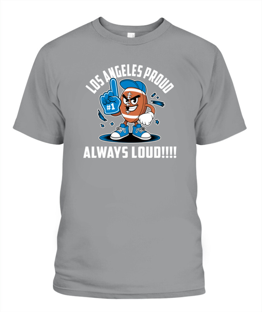 Weprintee Los Angeles Proud 2D Classic Unisex T-Shirt NEW147317