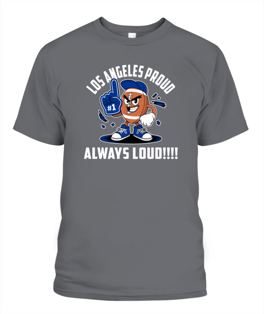 Weprintee Los Angeles Proud 2D Classic Unisex T-Shirt NEW147325