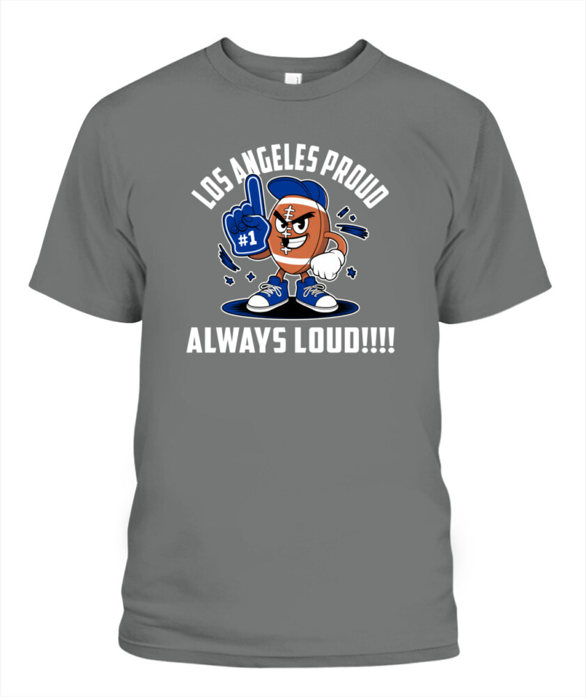 Weprintee Los Angeles Proud 2D Classic Unisex T-Shirt NEW147325