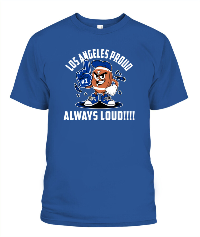 Weprintee Los Angeles Proud 2D Classic Unisex T-Shirt NEW147325