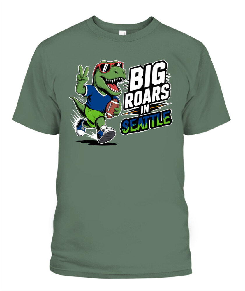 Weprintee Big Roars In Seattle 2D Classic Unisex T-Shirt NEW147530