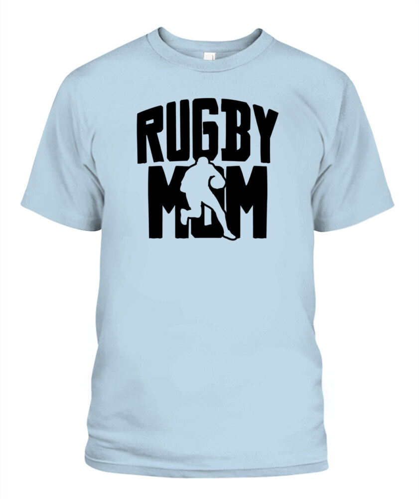 Rugby Mom Shirt – Unisex T-Shirt & Tank Top for Proud Rugby Mothers