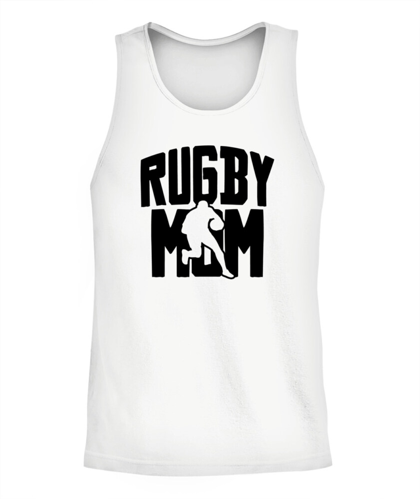 Rugby Mom Shirt – Unisex T-Shirt & Tank Top for Proud Rugby Mothers