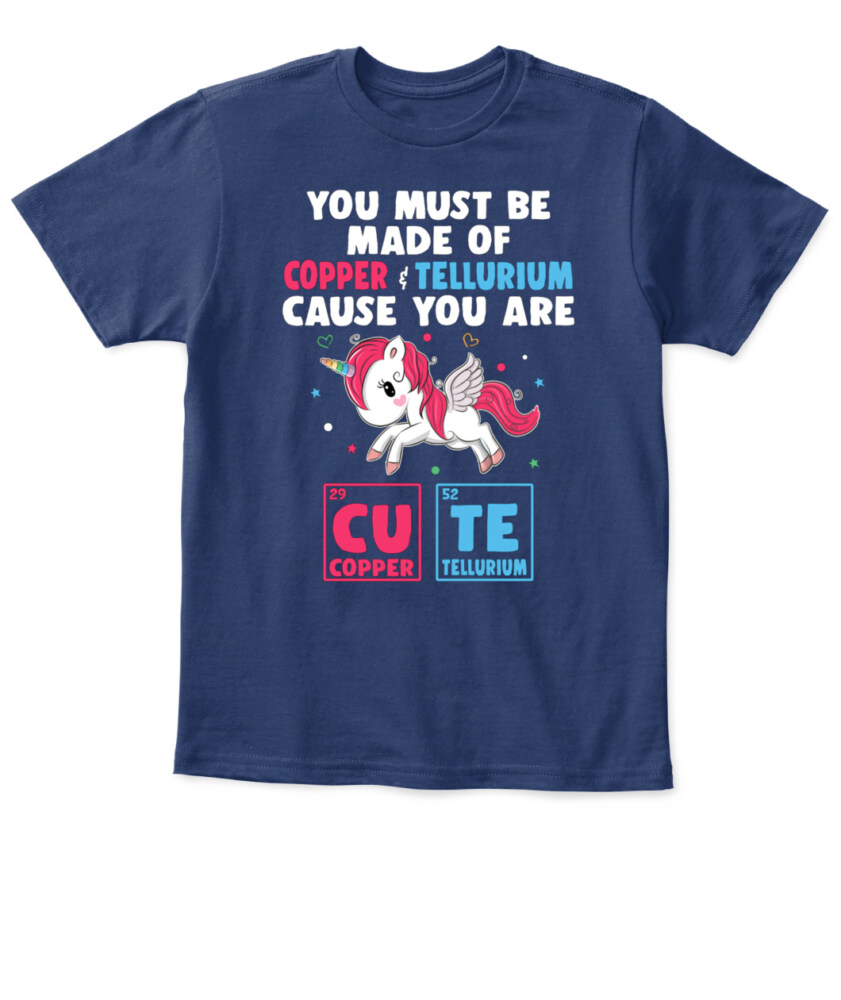 You Must Be Made Of Copper Tellurium Cause You Are Cute TodderT-Shirt & Toddler Hoodie