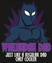 Men's Marvel Black Panther Wakandan Dad Just Like a Regular Dad Only Cooler  Adult Long Sleeve Shirt