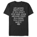 Men&#039;s Ferris Bueller&#039;s Day Off Life Moves Fast  Adult T-Shirt