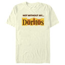 Men's Doritos Not Without My� Original Logo  Adult T-Shirt