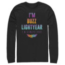 Men's Lightyear I'm Buzz Lightyear I'm Always Sure  Adult Long Sleeve Shirt
