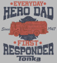 Men's Tonka First Responder Hero Dad  Adult T-Shirt