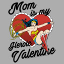 Men's Wonder Woman 1984 Mom Is My Heroic Valentine  Adult T-Shirt