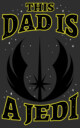 Men's Star Wars Father's Day This Dad is a Jedi  Adult T-Shirt